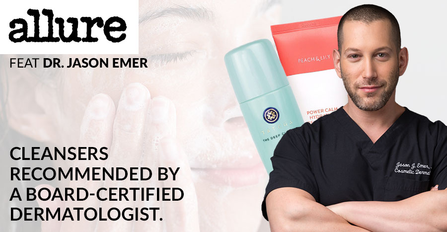 Allure featuring Dr. Jason Emer | Board-Certified Dermatologist | Cosmetic Surgeon | Dr. Jason Emer MD | | Beverly Hills, CA
